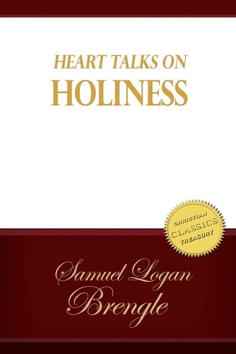 Download Heart Talks On Holiness By Samuel Logan Brengle Book Pdf