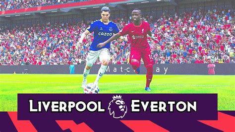 Liverpool V Everton Premier League 2021 22 Pes 2021 Win Big Sports