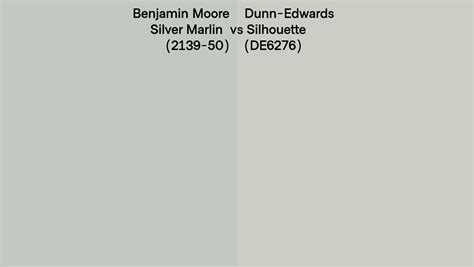 Benjamin Moore Silver Marlin 2139 50 Vs Dunn Edwards Silhouette