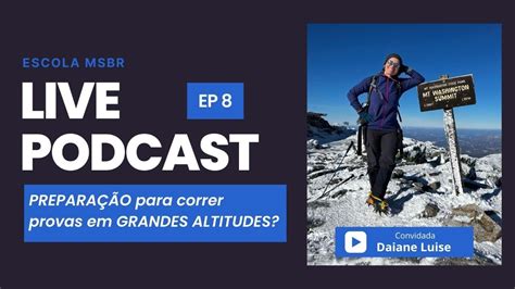 Preparação para Correr Provas em Grandes Altitudes Daiane Luise