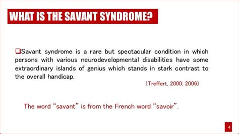 Savant syndrome