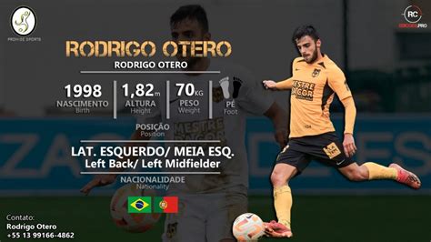 Rodrigo Otero Lat Esquerdo Meia Esq Left Back Left Midfielder