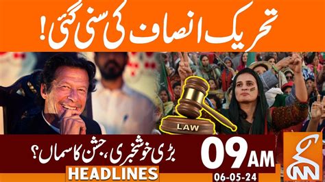 Tahreek E Insaf Big Win News Headlines Am May Gnn