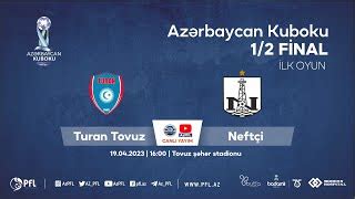 Turan Tovuz Neftchi LiveStream Broadcast Football Azerbaijan