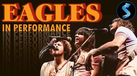 The Eagles In Performance Music Documentary Glenn Frey Don Henley