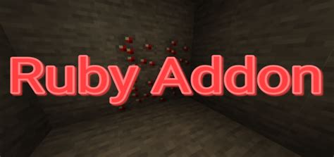 Ruby Addon MCPE Addons MCPE Mods Addons Minecrafts Us