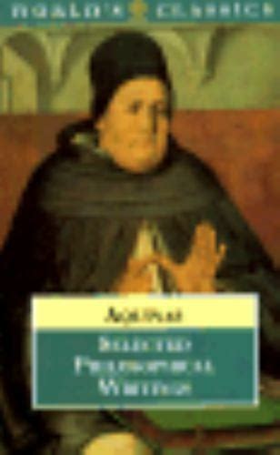 Selected Philosophical Writings By Aquinas Thomas Mcdermott Timothy