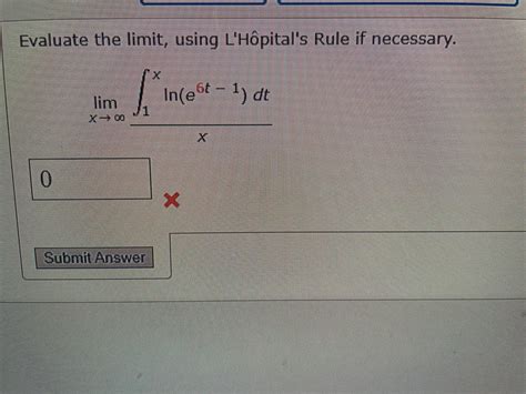 Answered Evaluate The Limit Using Lhôpitals… Bartleby