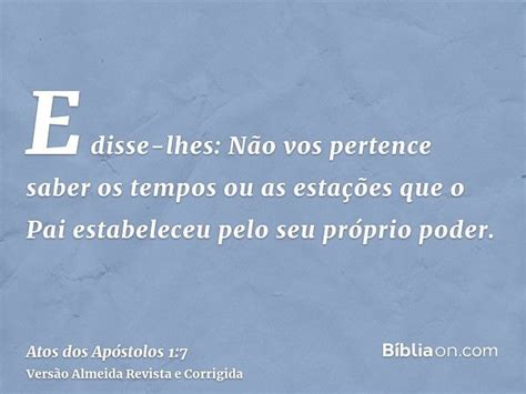 Atos 1 7 Explicação - Atos dos Apóstolos 1:7 - Bíblia