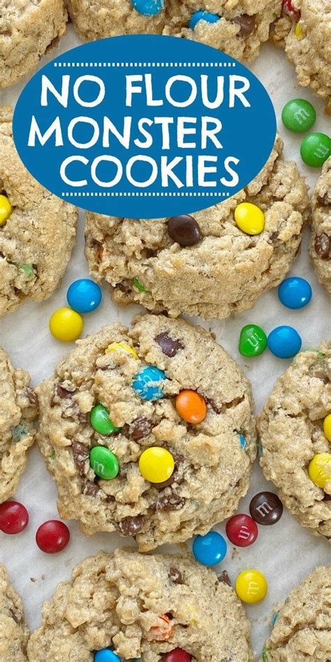 No Flour Monster Cookies Monster Cookies Recipe Best Cookie Recipes