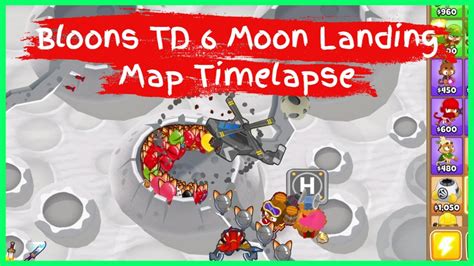 Bloons Td Moon Landing Map Timelapse Youtube