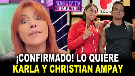 AMPAY Magaly Medina Al Ver Juntos A Karla Tarazona Y Christian