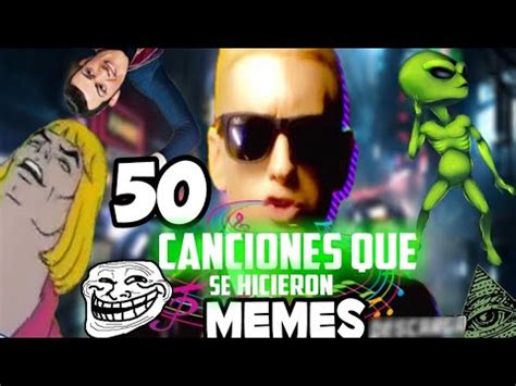 Canciones Que Se Hicieron Meme Con Nombre Video Ramdom Youtube