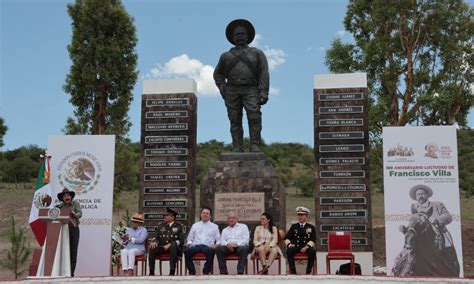 Encabeza Amlo Ceremonia Por Centenario Luctuoso De Francisco Villa