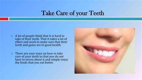 Ppt Taking Care Of Your Teeth The Easy Way Powerpoint Presentation Free Download Id 7445009