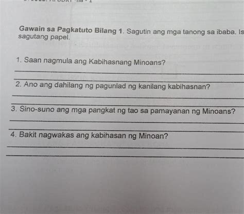 Gawain Sa Pagkatuto Bilang Sagutin Ang Mga Sumusunod Na Tanong