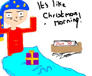 Hahaha It S Like Christmas Morning Drawception