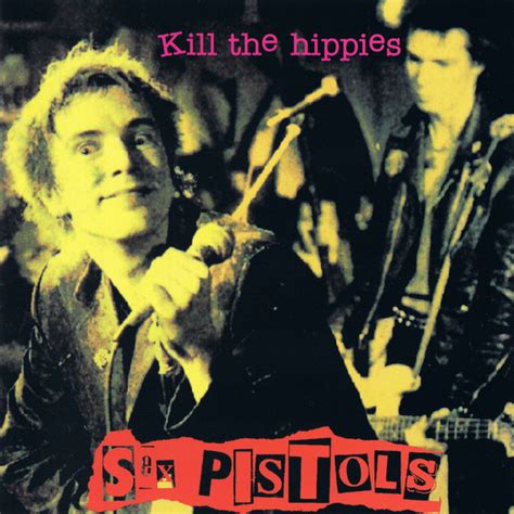 Sex Pistols Kill The Hippies 1993 CD Discogs