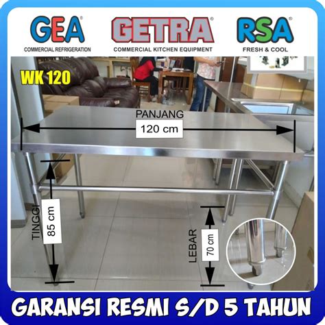 Meja Dapur Getra Wk Working Table Stainless Steel Original Shopee