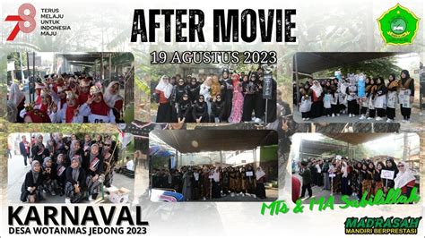 After Movie Karnaval Hut Ri 78 Mts And Ma Sabilillah Youtube