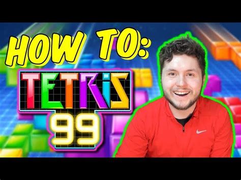 How to Play Tetris 99 | TUTORIAL Beginner's Guide