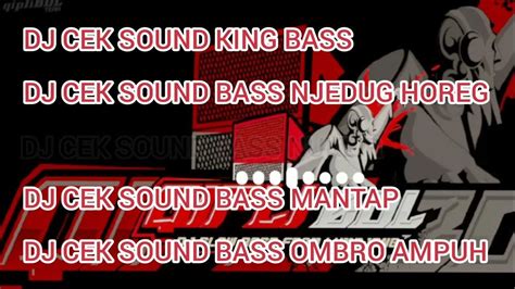 Qipli Bdl Dj Cek Sound Full Album Terbaru Bass Horeg Youtube