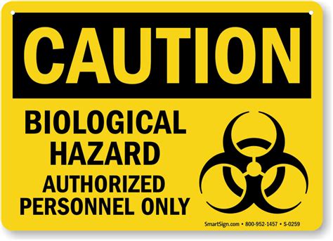 Biological Hazard Authorized Personnel Only Sign Sku S