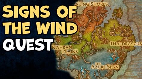 Signs Of The Wind Wow Quest Youtube