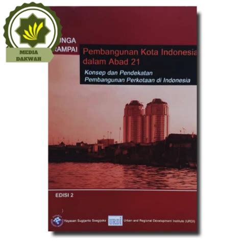 Jual Buku Bunga Rampai Pembangunan Kota Indonesia Dalam Abad Konsep