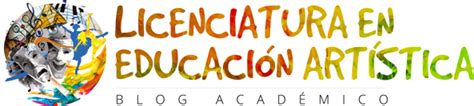 Licenciatura En Educaci N Art Stica