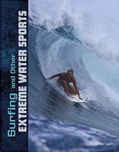 Surfing And Other Extreme Water Sports - Laburnum House Educational