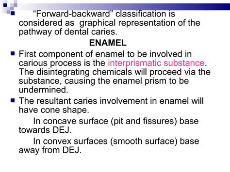 Clinical Features And Histopathology Of Dental Caries Ppt