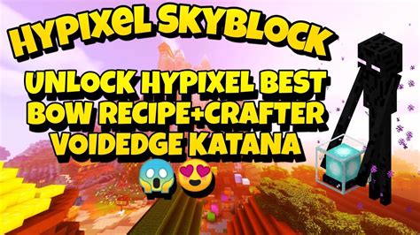 Finally Unlocked Best Bow Of Hypixel Skyblock Crafting Voidedge