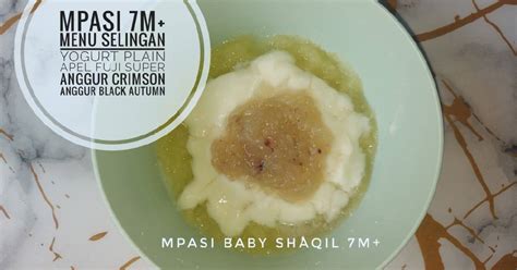 Resep Mpasi M Menu Selingan Yogurt Apel Anggur Oleh Febryanti Syd