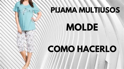 Pijamas COMO HACERLO MOLDE FACIL DE HACER CONFECCIONES LINDA YouTube