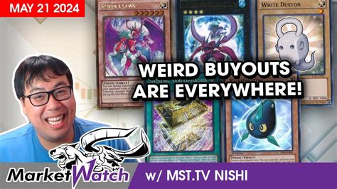 Weird Buyouts Happening All Over The Market Yu Gi Oh Market Watch May