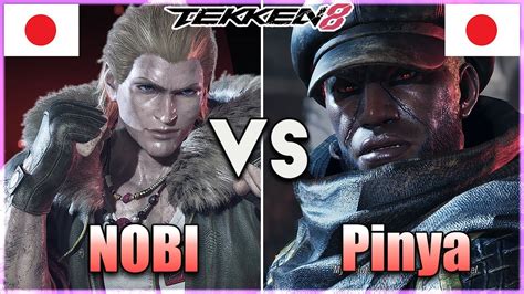 Tekken 8 NOBI Steve Vs Pinya Raven Ranked Matches YouTube