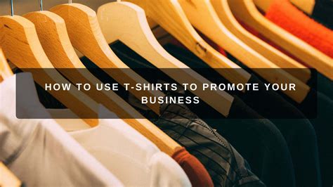 How To Use T Shirts To Promote Your Business Greco Promotions