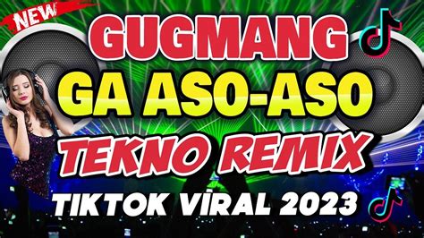 Gugmang Ga Aso Aso Tekno Remix Tiktok Viral Remix Dj Johnrey