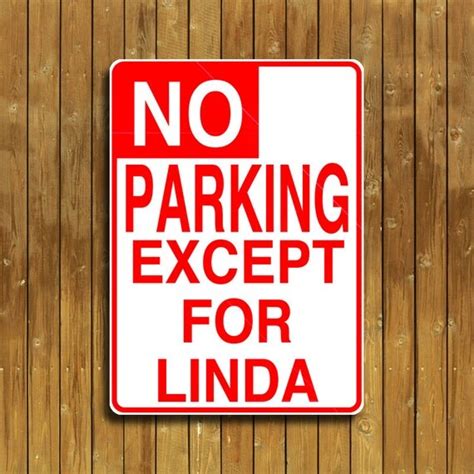 Personalized No Parking sign