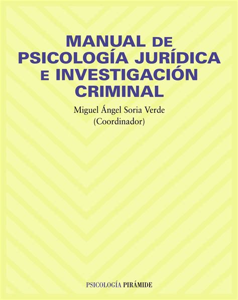 Manual De PsicologÍa JurÍdica E InvestigaciÓn Criminal Librería