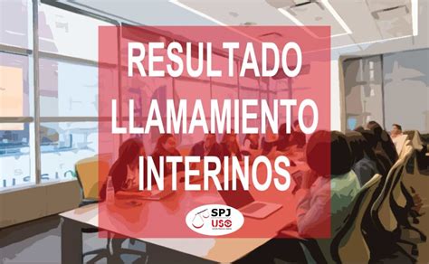 Spj Uso C Diz Resultado Llamamiento De Interinos Spj Uso