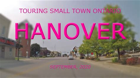 Touring Small Town Ontario Hanover September 2020 Youtube