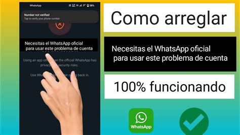 Necesitas la aplicación oficial de WhatsApp para usar esta cuenta