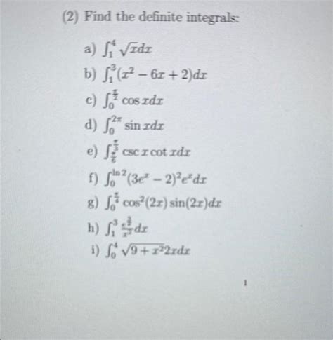 Solved 2 Find The Definite Integrals A ∫14xdx B