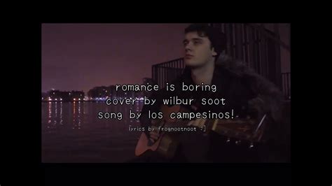 Romance Is Boring Wilbur Music Cover Lyric Video Youtube