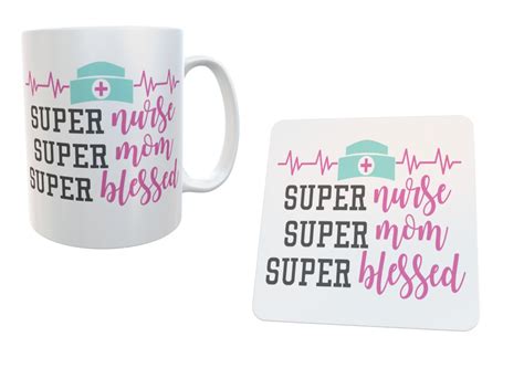 Super Nurse Super Mom Super Blessed Nurse Sayings Quotes Etsy