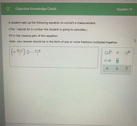 Solved Objective Knowledge Check Question A Student Chegg