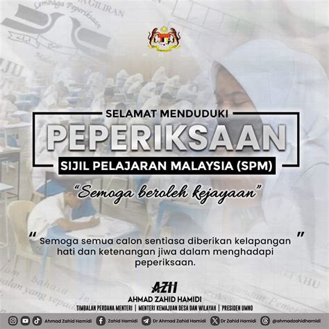 Ahmad Zahid Ucap Selamat Maju Jaya Kepada Calon Spm