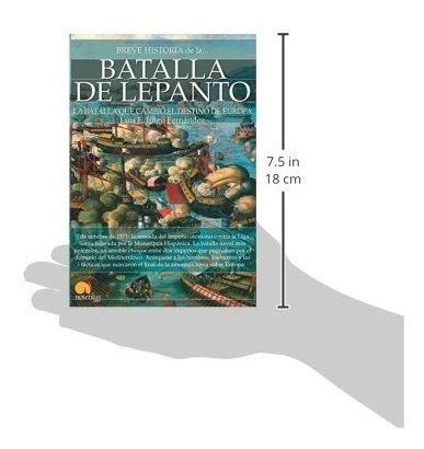 Breve Historia De La Batalla De Lepanto Versi N Sin Solapa Cuotas